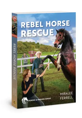 El rescate de los caballos rebeldes: Volumen 5 - Rebel Horse Rescue: Volume 5