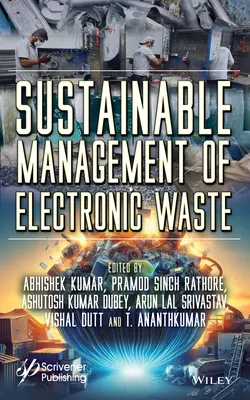 Gestión sostenible de residuos electrónicos - Sustainable Management of Electronic Waste