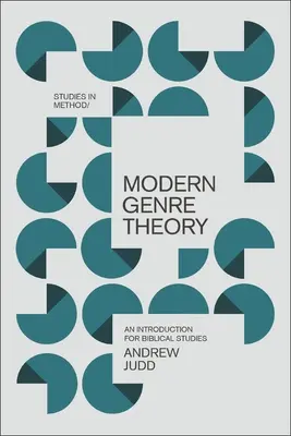 Teoría moderna de los géneros: Una introducción para los estudios bíblicos - Modern Genre Theory: An Introduction for Biblical Studies