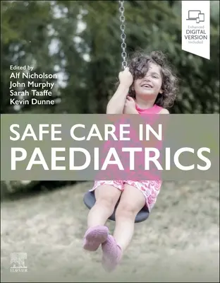 Cuidados seguros en pediatría - Safe Care in Paediatrics