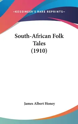 Cuentos populares sudafricanos - South-African Folk Tales