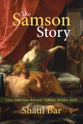 La historia de Sansón - The Samson Story