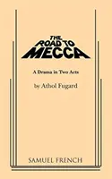 El camino a La Meca - The Road to Mecca