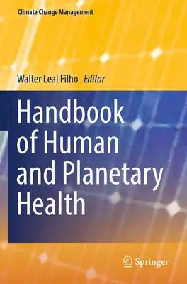 Manual de salud humana y planetaria - Handbook of Human and Planetary Health