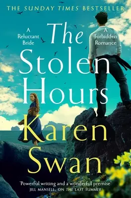 Las horas robadas: Una épica historia romántica de amor prohibido, segundo libro de la serie Isla Salvaje - The Stolen Hours: An Epic Romantic Tale of Forbidden Love, Book Two of the Wild Isle Series