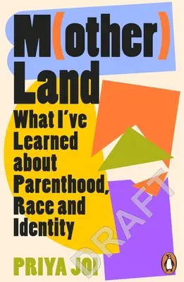 Motherland: A Memoir on Race, Identity and Belonging (Madre patria: memorias sobre raza, identidad y pertenencia) - Motherland: A Memoir on Race, Identity and Belonging