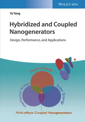 Nanogeneradores híbridos y acoplados - Hybridized and Coupled Nanogenerators