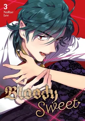 Bloody Sweet, Vol. 3: Volumen 3 - Bloody Sweet, Vol. 3: Volume 3