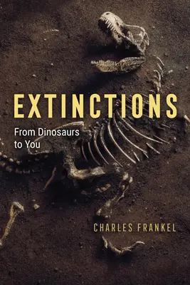 Extinciones: De los dinosaurios a usted - Extinctions: From Dinosaurs to You