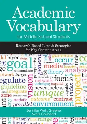 Vocabulario académico para estudiantes de secundaria: Listas y estrategias basadas en la investigación para áreas de contenido clave - Academic Vocabulary for Middle School Students: Research-Based Lists and Strategies for Key Content Areas