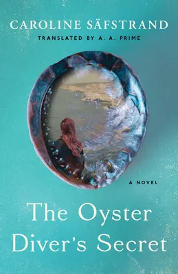 El secreto del buceador de ostras - The Oyster Diver's Secret