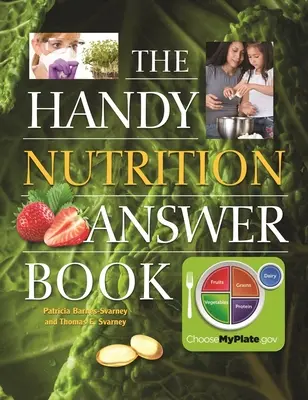 El práctico libro de respuestas sobre nutrición - The Handy Nutrition Answer Book