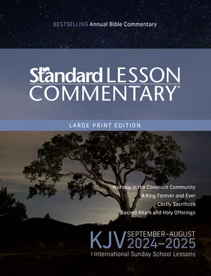 KJV Standard Lesson Commentary(r) Edición en letra grande 2024-2025 - KJV Standard Lesson Commentary(r) Large Print Edition 2024-2025