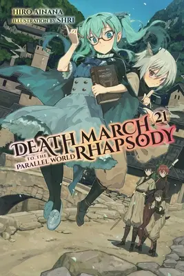 Marcha mortal hacia el mundo paralelo Rapsodia, Vol. 21 - Death March to the Parallel World Rhapsody, Vol. 21