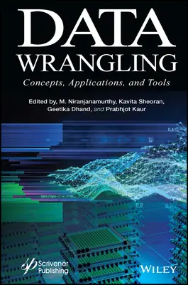 Data Wrangling: Conceptos, aplicaciones y herramientas - Data Wrangling: Concepts, Applications and Tools