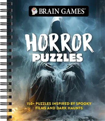 Juegos de ingenio - Puzzles de terror: más de 150 puzzles inspirados en películas espeluznantes y lugares tenebrosos - Brain Games - Horror Puzzles: 150+ Puzzles Inspired by Spooky Films and Dark Haunts