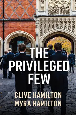 Los pocos privilegiados - The Privileged Few