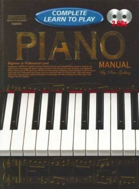 Manual completo progresivo para aprender a tocar el piano - Progressive Complete Learn To Play Piano Manual