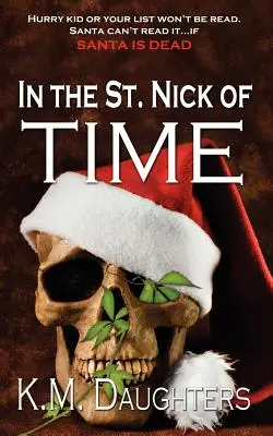 En el San Nick del Tiempo - In the St. Nick of Time