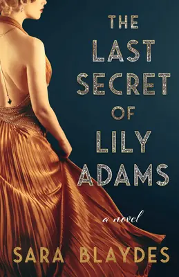 El último secreto de Lily Adams - The Last Secret of Lily Adams