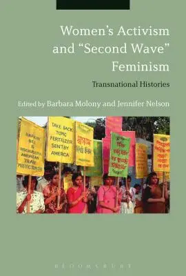 El activismo de las mujeres y el feminismo de la «segunda ola»: Historias transnacionales». - Women's Activism and Second Wave