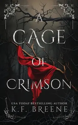 Una jaula de carmesí - A Cage of Crimson