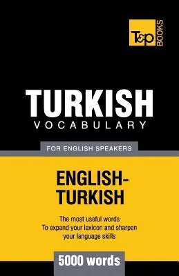 Vocabulario de turco para angloparlantes - 5000 palabras - Turkish vocabulary for English speakers - 5000 words