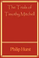 Juicios de Timothy Mitchell - Trials of Timothy Mitchell