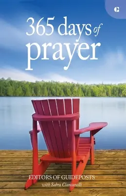 365 días de oración: Reflexiones sencillas para conectar con Dios - 365 Days of Prayer: Simple Reflections to Connect You to God