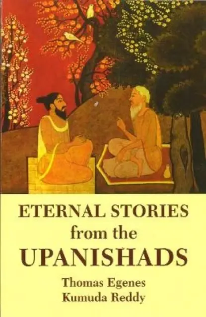 Historias eternas de los Upanishads - Eternal Stories from the Upanishads