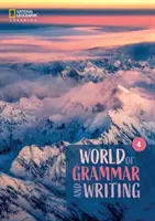 El mundo de la gramática y la escritura 4 - World of Grammar and Writing 4