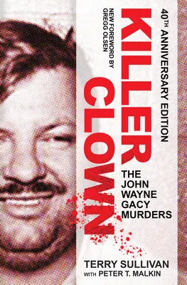 El payaso asesino: Los asesinatos de John Wayne Gacy - Killer Clown: The John Wayne Gacy Murders