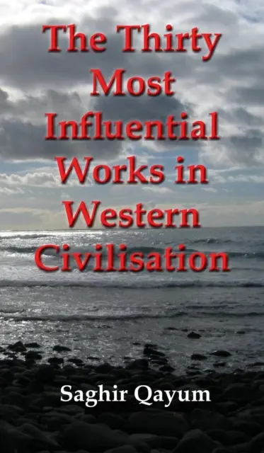 Las treinta obras más influyentes de la civilización occidental - Thirty Most Influential Works in Western Civilisation