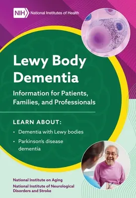 2023 Demencia por cuerpos de Lewy - Información para pacientes, familiares y profesionales: Información para pacientes, familiares y profesionales: Información para - 2023 Lewy Body Dementia - Information for Patients, Families, and Professionals: Information for Patients, Families, and Professionals: Information fo