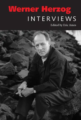 Werner Herzog: Entrevistas - Werner Herzog: Interviews