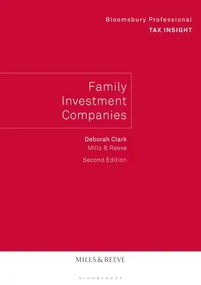 Sociedades familiares de inversión - 2ª edición - Family Investment Companies - 2nd Edition