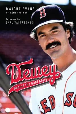 Dewey: tras el guante de oro - Dewey: Behind the Gold Glove