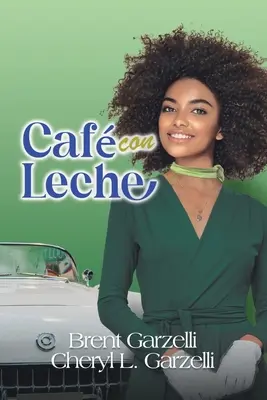 Café con Leche - Caf con Leche