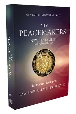 Niv, Peacemakers Nuevo Testamento con Salmos y Proverbios, Tamaño de Bolsillo, Rústica, Comfort Print: Ayuda y esperanza para los agentes de la ley - Niv, Peacemakers New Testament with Psalms and Proverbs, Pocket-Sized, Paperback, Comfort Print: Help and Hope for Law Enforcement Officers