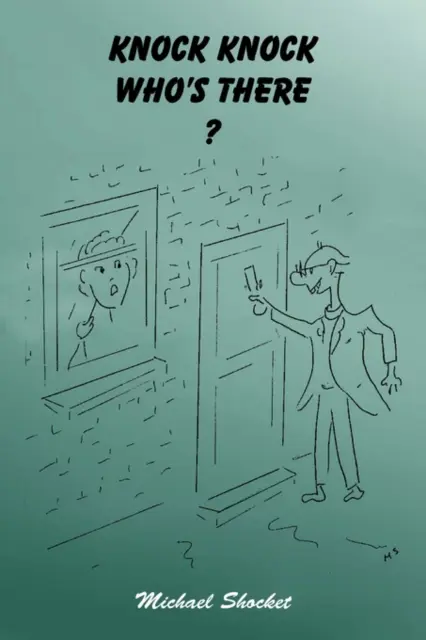 Toc Toc ¿Quién está ahí? - Knock Knock Who's There?