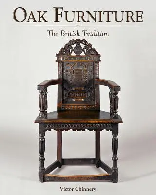 Muebles de roble: la tradición británica - Oak Furniture - The British Tradition