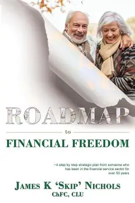 Hoja de ruta hacia la libertad financiera - Roadmap to Financial Freedom