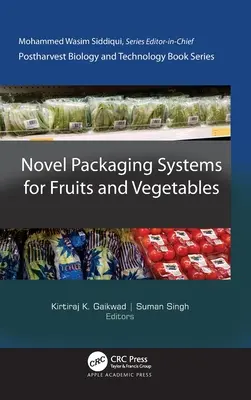 Nuevos sistemas de envasado para frutas y hortalizas - Novel Packaging Systems for Fruits and Vegetables