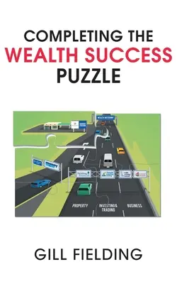 Completar el puzzle del éxito económico - Completing the Wealth Success Puzzle