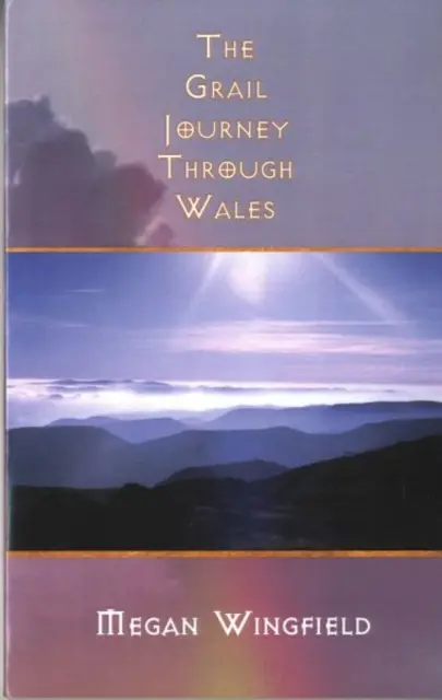 Viaje al Grial por Gales - Grail Journey Through Wales