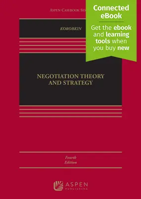 Teoría y estrategia de la negociación: [Teoría y estrategia de la negociación] - Negotiation Theory and Strategy: [Connected Ebook]