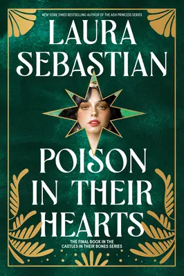 Veneno en sus corazones: Castles in Their Bones #3 - Poison in Their Hearts: Castles in Their Bones #3