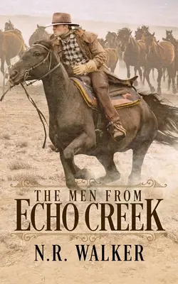 Los hombres de Echo Creek - Tapa estándar - The Men From Echo Creek - Standard Cover