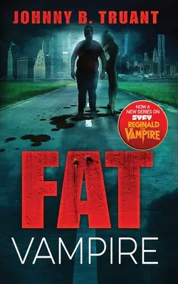 El Vampiro Gordo - Fat Vampire