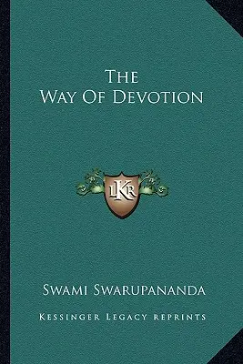 El camino de la devoción - The Way Of Devotion